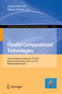 Book Cover for Parallel Computational Technologies by Leonid Sokolinsky, Mikhail Zymbler