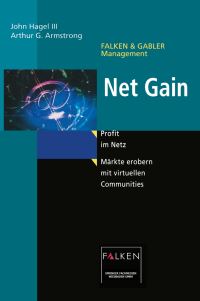 Book Cover for Net Gain by John Hagel III, Arthur G Armstrong