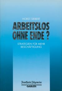 Book Cover for Arbeitslos Ohne Ende? by Prof Dr Horst Siebert