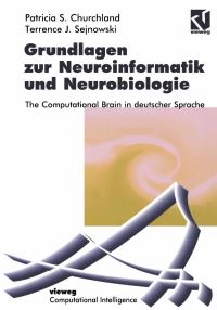 Book Cover for Grundlagen Zur Neuroinformatik Und Neurobiologie by Patricia S Churchland, Terrence J Sejnowski