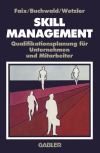 Book Cover for Skill-Management by W G Faix, c Buchwald, r Wetzler