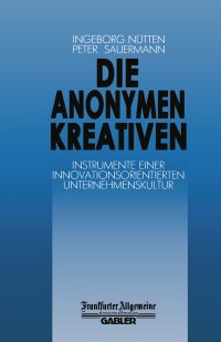 Book Cover for Die Anonymen Kreativen by I Nütten, P Sauermann