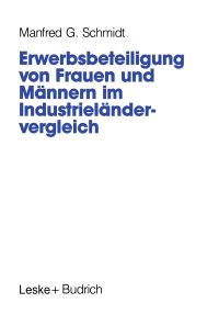 Book Cover for Erwerbsbeteiligung Von Frauen Und Männern Im Industrieländervergleich by Manfred G Schmidt