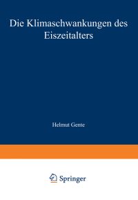 Book Cover for Die Klimaschwankungen Des Eiszeitalters by Burkhard Frenzel