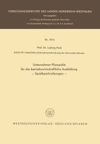 Book Cover for Unternehmer-Planspiele Für Die Betriebswirtschaftliche Ausbildung Fachgruppe Textilforschung by Ludwig Pack