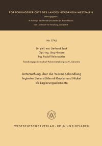 Book Cover for Untersuchung Über Die Wärmebehandlung Legierter Sinterstähle Mit Kupfer Und Nickel Als Legierungselemente by Gerhard Zapf