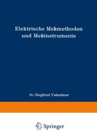 Book Cover for Elektrische Memethoden Und Meinstrumente by Siegfried Valentiner