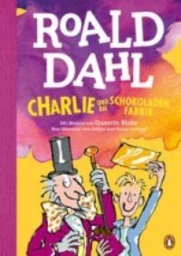 Book Cover for Charlie Und Die Schokoladenfabrik by Roald Dahl