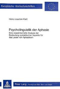 Book Cover for Psycholinguistik Der Aphasie by HeinzJoachim Klatt