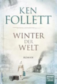 Book Cover for Winter Der Welt by Ken Follett