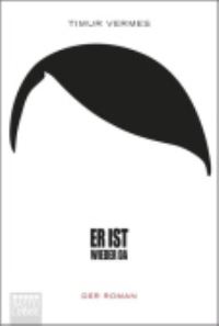 Book Cover for Er Ist Wieder Da by Timur Vermes
