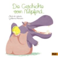 Book Cover for Die Geschichte Vom Nilpferd... by Agnes de Lestrade