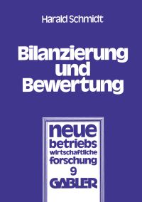Book Cover for Bilanzierung Und Bewertung by Harald Schmidt