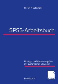 Book Cover for SPSS-Arbeitsbuch by Peter P Eckstein