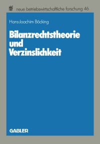 Book Cover for Bilanzrechtstheorie Und Verzinslichkeit by HansJoachim Böcking