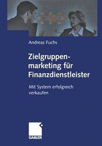 Book Cover for Zielgruppenmarketing Fur Finanzdienstleister by Andreas Fuchs