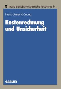 Book Cover for Kostenrechnung Und Unsicherheit by HansDieter Krönung