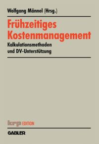 Book Cover for Frühzeitiges Kostenmanagement by Wolfgang Männel