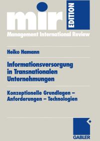 Book Cover for Informationsversorgung in Transnationalen Unternehmungen by Heiko Hamann