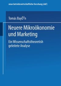 Book Cover for Neuere Mikroökonomie Und Marketing by Tomás Bayón