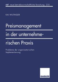 Book Cover for Preismanagement in Der Unternehmerischen Praxis by Kai Wiltinger