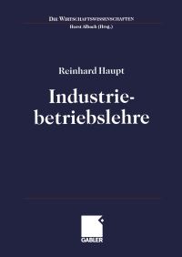 Book Cover for Industriebetriebslehre by Reinhard Haupt