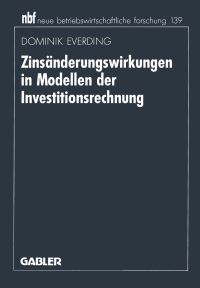 Book Cover for Zinsänderungswirkungen in Modellen Der Investitionsrechnung by Dominik Everding