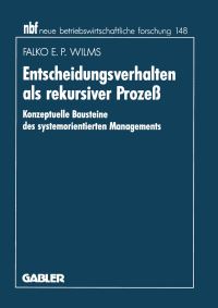 Book Cover for Entscheidungsverhalten Als Rekursiver Proze by Falko EP Wilms