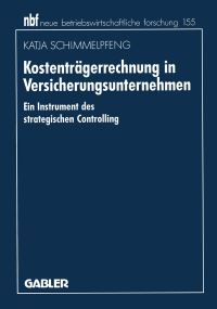Book Cover for Kostenträgerrechnung in Versicherungsunternehmen by Katja Schimmelpfeng