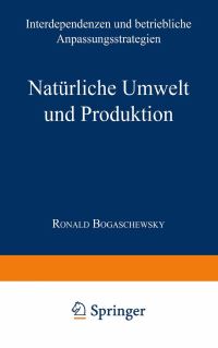 Book Cover for Natürliche Umwelt Und Produktion by Ronald Bogaschewsky
