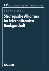 Book Cover for Strategische Allianzen Im Internationalen Bankgeschäft by Thomas Schubert