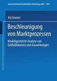 Book Cover for Beschleunigung Von Marktprozessen by Kai Gruner