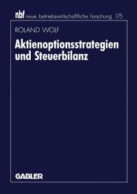 Book Cover for Aktienoptionsstrategien Und Steuerbilanz by Roland Wolf