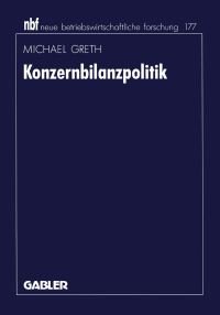 Book Cover for Konzernbilanzpolitik by Michael Greth
