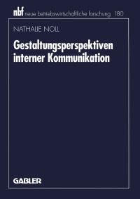 Book Cover for Gestaltungsperspektiven Interner Kommunikation by Nathalie Noll