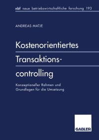 Book Cover for Kostenorientiertes Transaktionscontrolling by Andreas Matje