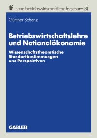 Book Cover for Betriebswirtschaftslehre Und Nationalökonomie by Günther Schanz