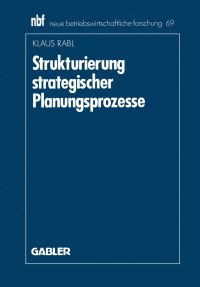 Book Cover for Strukturierung Strategischer Planungsprozesse by Klaus Rabl