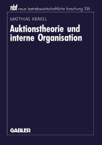 Book Cover for Auktionstheorie Und Interne Organisation by Matthias Kräkel