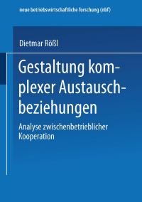 Book Cover for Gestaltung Komplexer Austauschbeziehungen by Dietmar Rößl