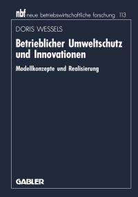 Book Cover for Betrieblicher Umweltschutz Und Innovationen by Doris Wessels
