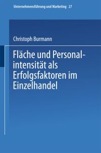 Book Cover for Fläche Und Personalintensität Als Erfolgsfaktoren Im Einzelhandel by Christoph Burmann