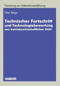 Book Cover for Technischer Fortschritt Und Technologiebewertung Aus Betriebswirtschaftlicher Sicht by Peter Betge