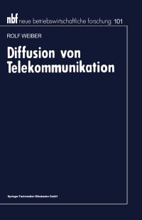Book Cover for Diffusion Von Telekommunikation by Rolf Weiber