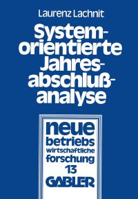 Book Cover for Systemorientierte Jahresabschluanalyse by Laurenz Lachnit