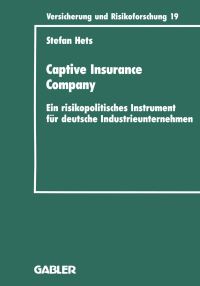 Book Cover for Captive Insurance Company by Stefan Hets
