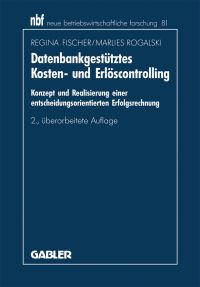 Book Cover for Datenbankgestütztes Kosten- Und Erlöscontrolling by Regina Fischer, Marlies Rogalski