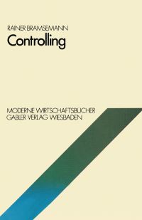Book Cover for Controlling. Betriebswirtschaftliche Funktionen Und Institutionen by Rainer Bramsemann