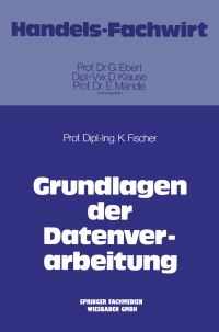 Book Cover for Grundlagen Der Datenverarbeitung by Klaus Fischer