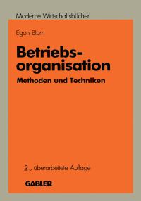Book Cover for Betriebsorganisation Betriebswirtschaftliche Funktionen Und Institutionen by Egon Blum